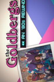 The Goldbergs: An ’80s Rewind